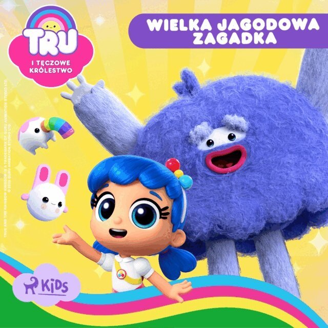 Studio, Kowalska - Tru i Tęczowe Królestwo: Wielka jagodowa zagadka, Ljudbok