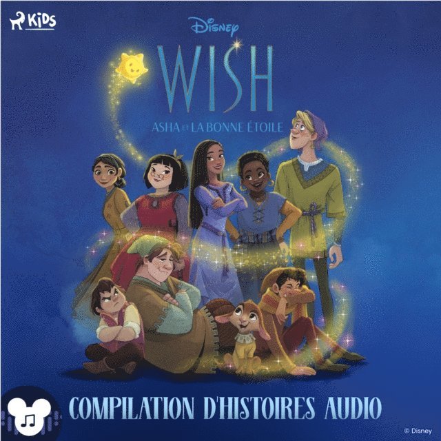 Disney - Wish – Asha et la bonne étoile (Compilation d’histoires audio), Ljudbok