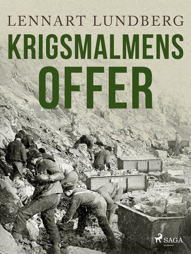 Lennart Lundberg - Krigsmalmens offer, E-bok