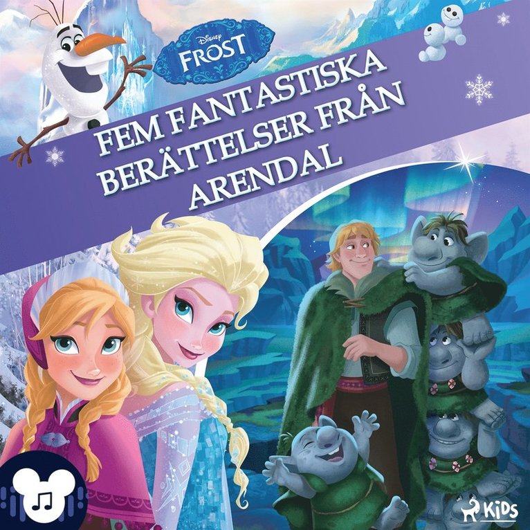 Disney - Frost – Fem fantastiska berättelser från Arendal – Med ljud och musik!, Ljudbok