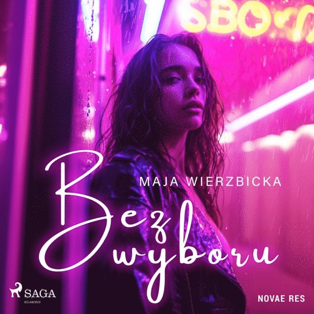 Wierzbicka - Bez wyboru, Ljudbok