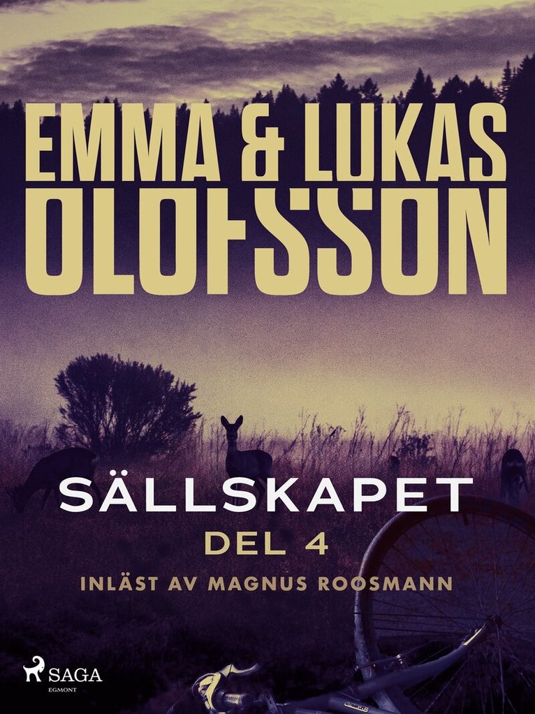 Emma Olofsson, Lukas Olofsson - Sällskapet 4 – Förrädare, E-bok