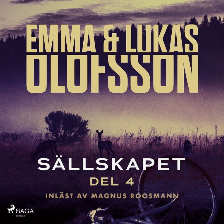 Emma Olofsson, Lukas Olofsson - Sällskapet 4 – Förrädare, Ljudbok