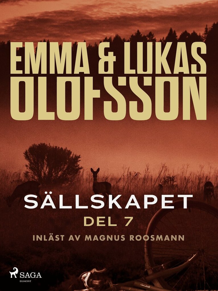 Emma Olofsson, Lukas Olofsson - Sällskapet 7 – Slutet, E-bok