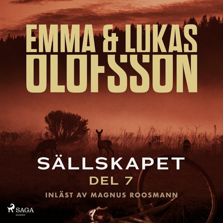Emma Olofsson, Lukas Olofsson - Sällskapet 7 – Slutet, Ljudbok