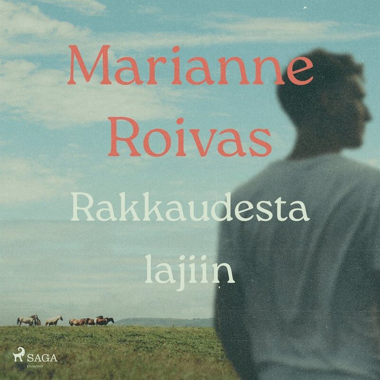 Marianne Roivas - Rakkaudesta lajiin, Ljudbok