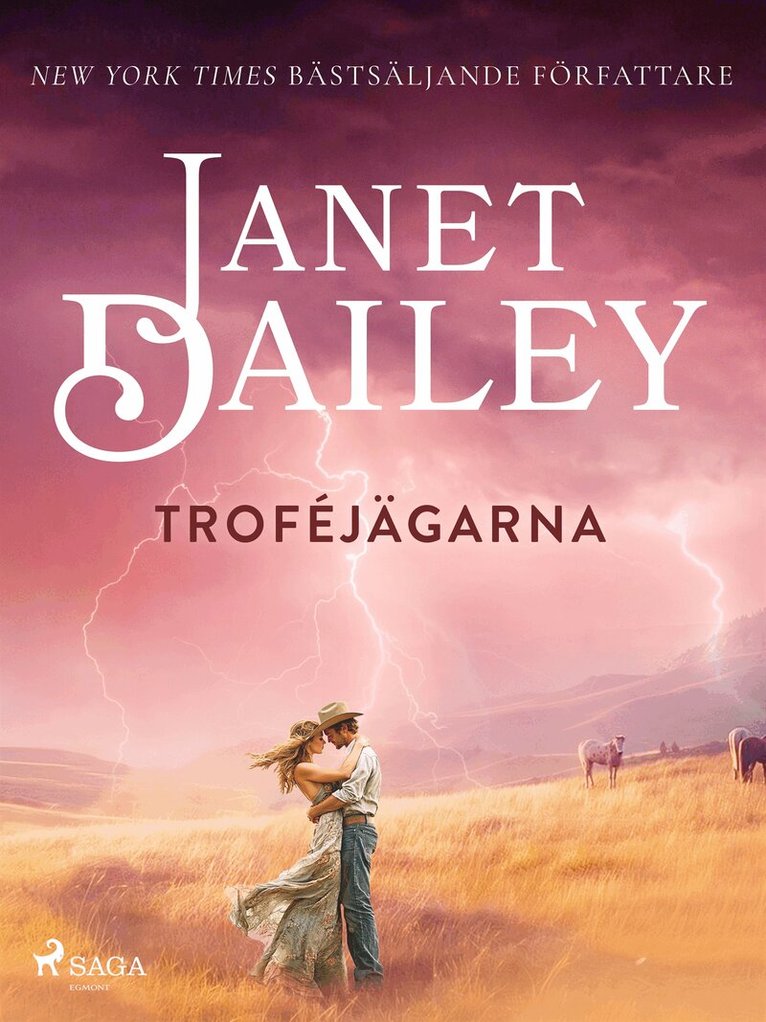 Janet Dailey - Troféjägarna, E-bok