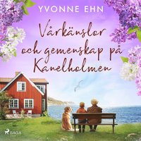 Vrknslor och gemenskap p Kanelholmen