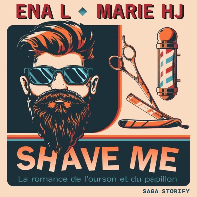 HJ, L. - Shave Me: La romance de l’ourson et du papillon, Ljudbok