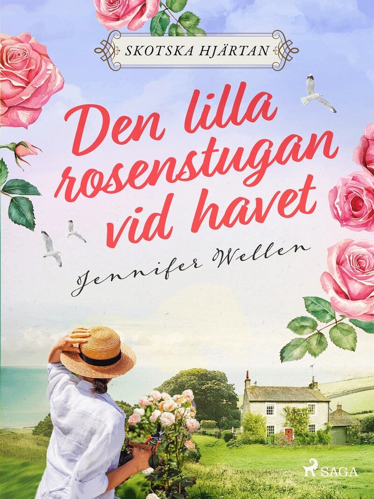 Jennifer Wellen - Den lilla rosenstugan vid havet, E-bok