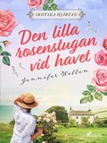 Den lilla rosenstugan vid havet