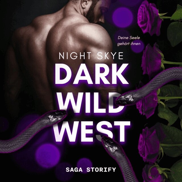 Night Skye - Dark Wild West: Deine Seele gehört ihnen, Ljudbok