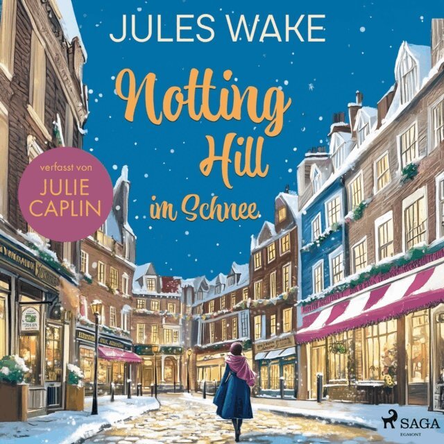 Julie Caplin - Notting Hill im Schnee, Ljudbok