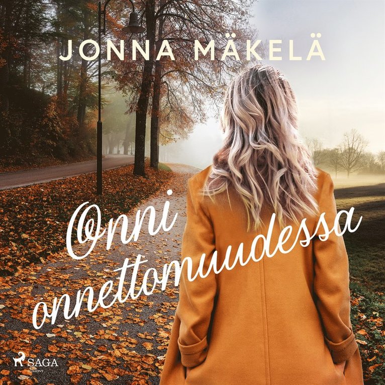 Jonna Mäkelä - Onni onnettomuudessa, Ljudbok