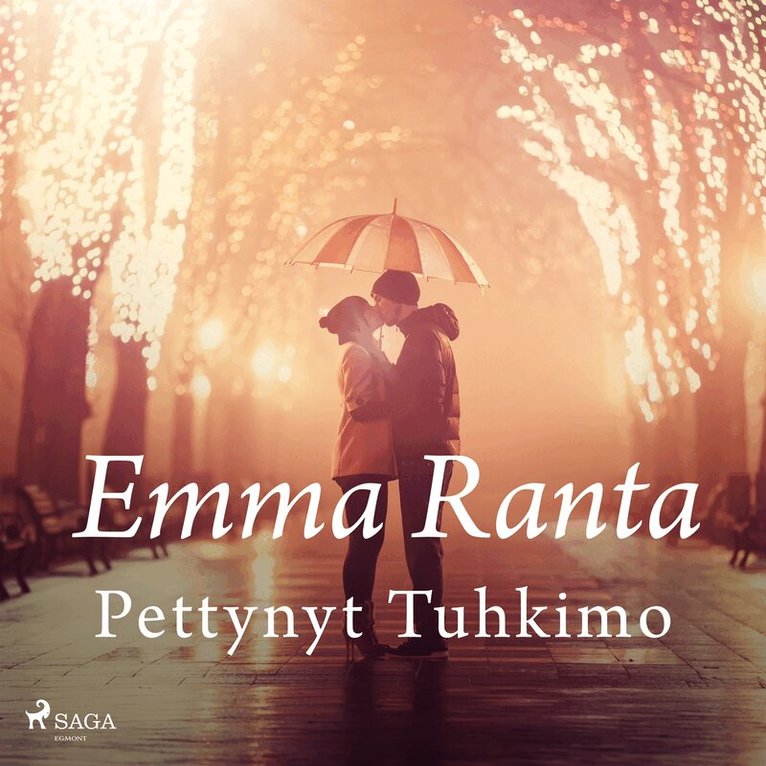 Emma Ranta - Pettynyt Tuhkimo, Ljudbok