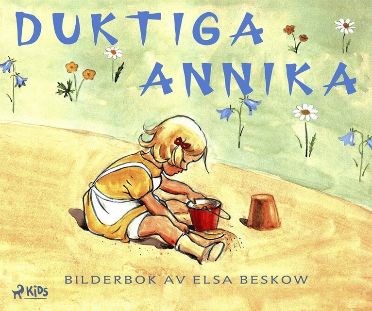 Elsa Beskow - Duktiga Annika, E-bok