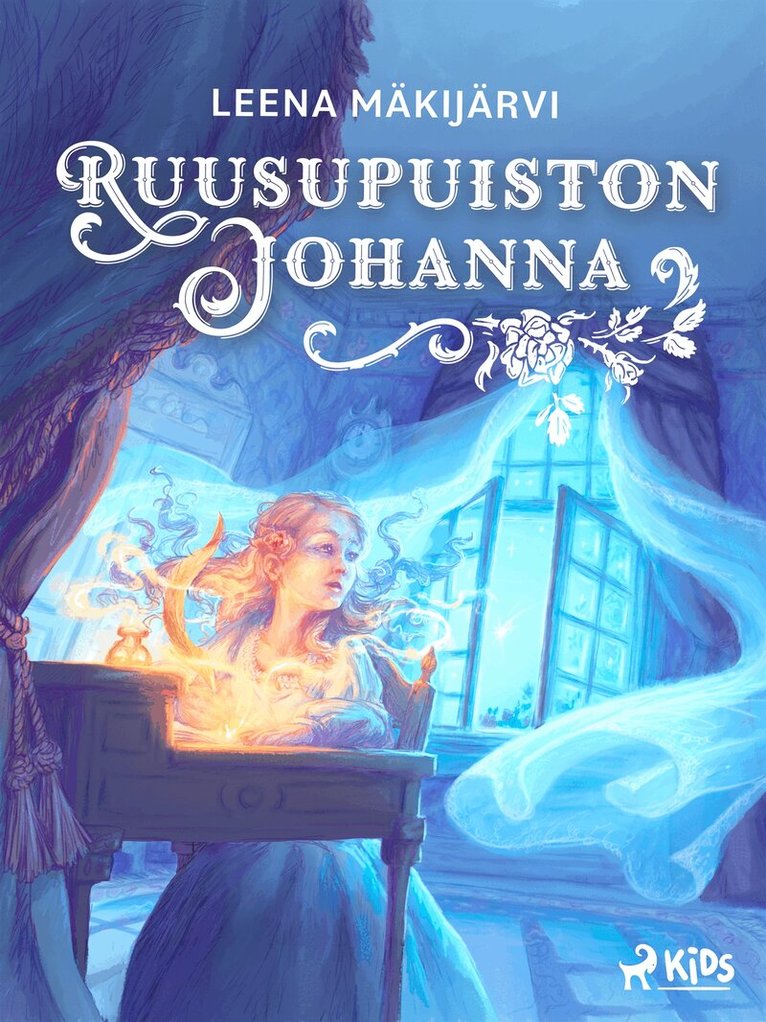 Leena Mäkijärvi - Ruusupuiston Johanna, E-bok