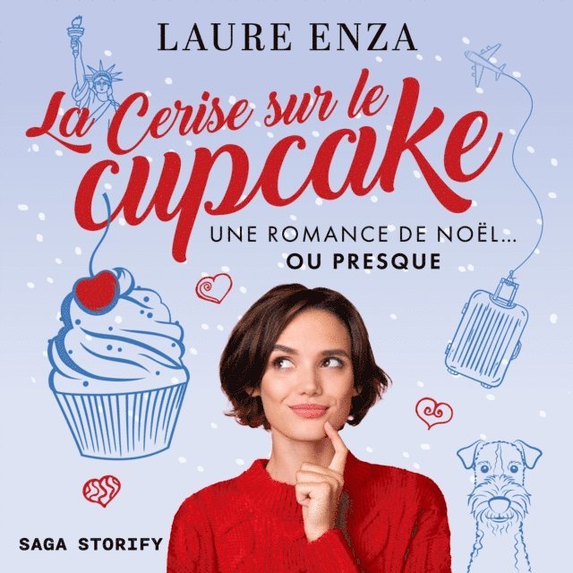 Enza - La Cerise sur le cupcake – une romance de Noël… ou presque, Ljudbok