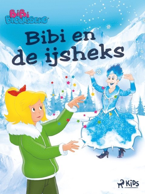 Kiddinx Media GmbH - Bibi Blocksberg 2 – Bibi en de ijsheks, E-bok