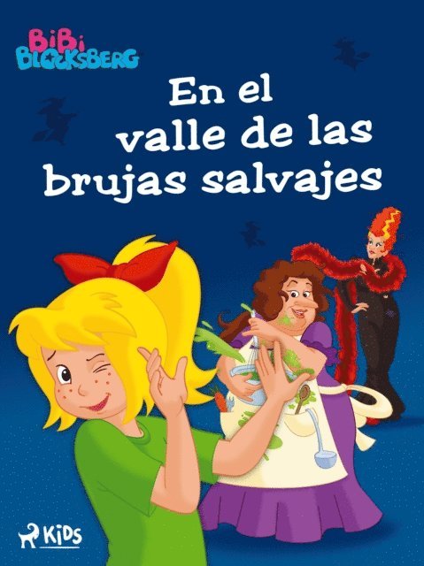 Kiddinx Media GmbH - Bibi Blocksberg (1) - En el valle de las brujas salvajes, E-bok