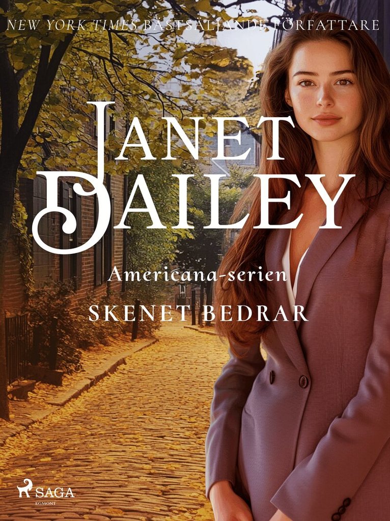 Janet Dailey - Skenet bedrar, Häftad
