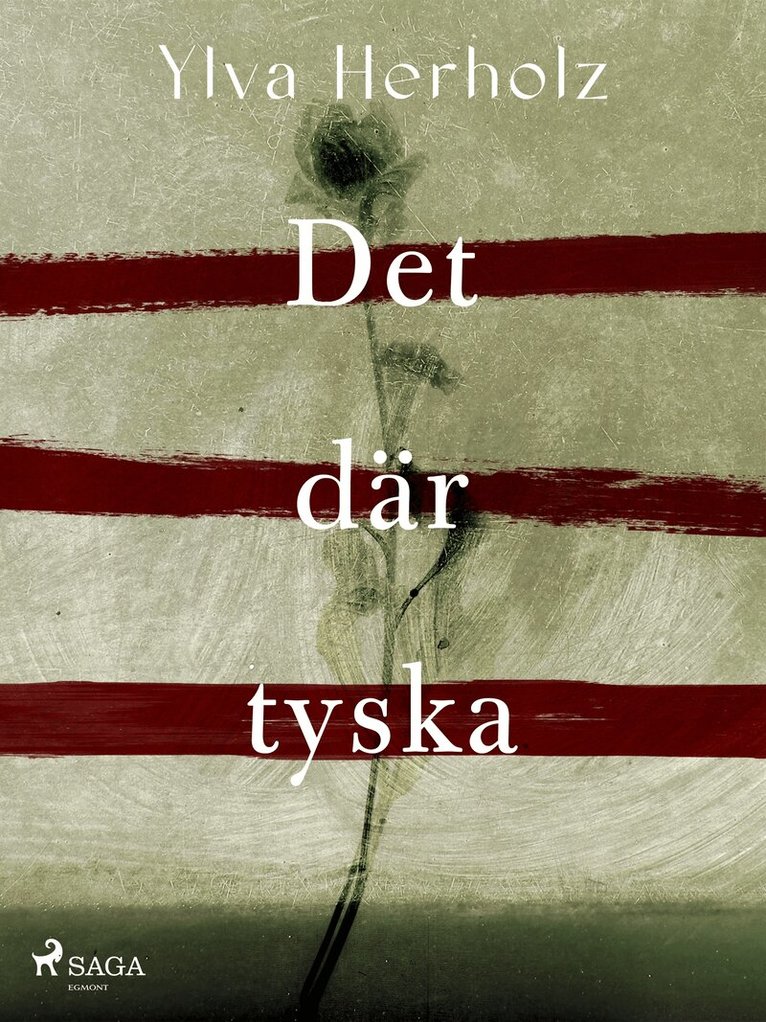Ylva Herholz - Det där tyska, E-bok