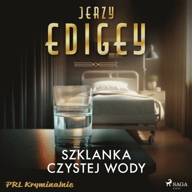 Edigey - Szklanka czystej wody, Ljudbok