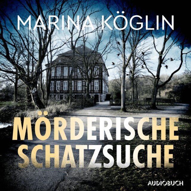 Marina Koglin - Mörderische Schatzsuche, Ljudbok