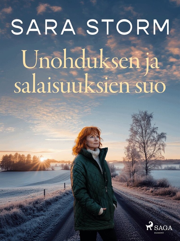 Sara Storm - Unohduksen ja salaisuuksien suo, E-bok