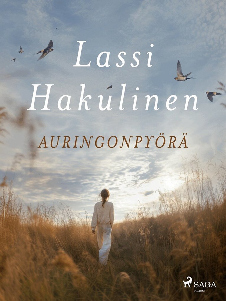 Lassi Hakulinen - Auringonpyörä, E-bok