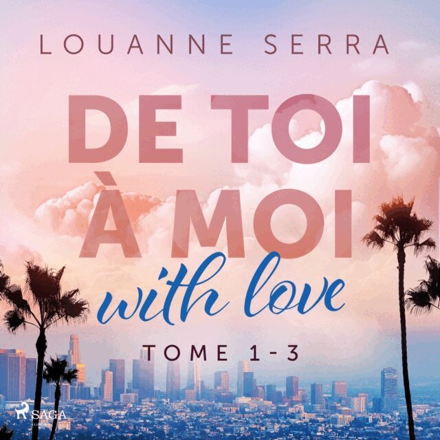 Serra - De toi à moi 1-3, Ljudbok