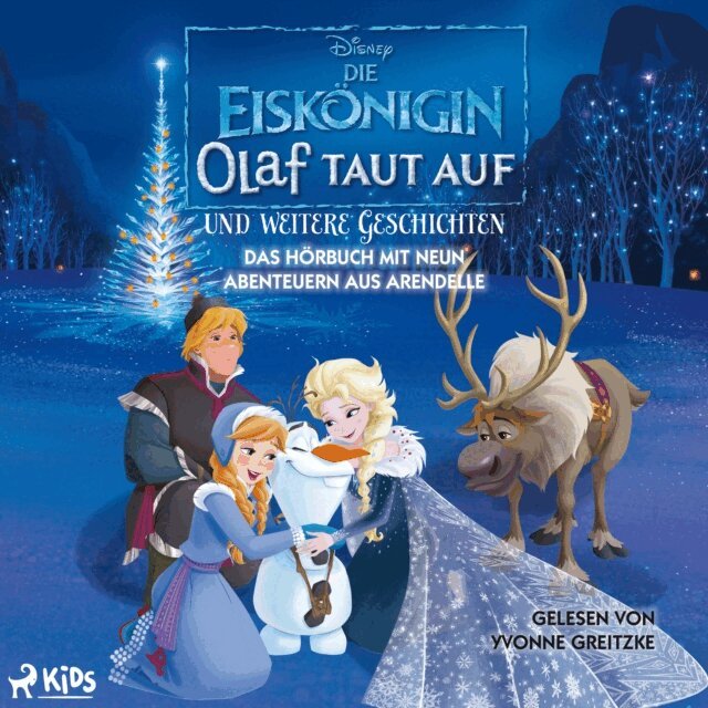 Disney - Die Eiskönigin – Olaf taut auf und weitere Geschichten: Das Hörbuch mit neun Abenteuern aus Arendell, Ljudbok