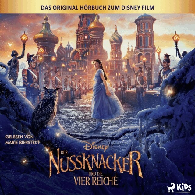 Disney - Der Nussknacker und die vier Reiche: Das Original Hörbuch zum Disney Film, Ljudbok