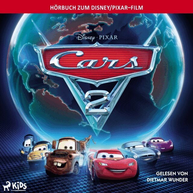 Lisa Papademetriou, Irene Trimble - Cars 2: Das Original Hörbuch zum Disney Pixar Film, Ljudbok
