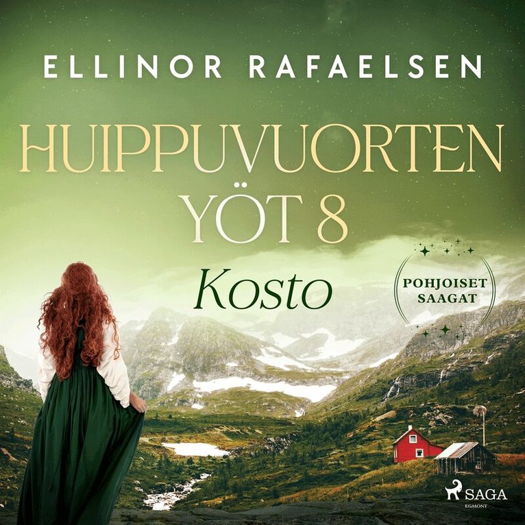 Ellinor Rafaelsen - Kosto – Huippuvuorten yöt 8, Ljudbok