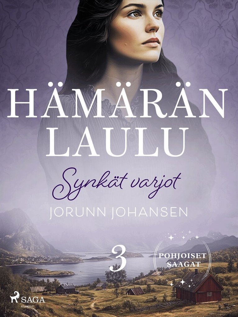 Jorunn Johansen, Sanna Michael - Synkät varjot – Hämärän laulu 3, E-bok