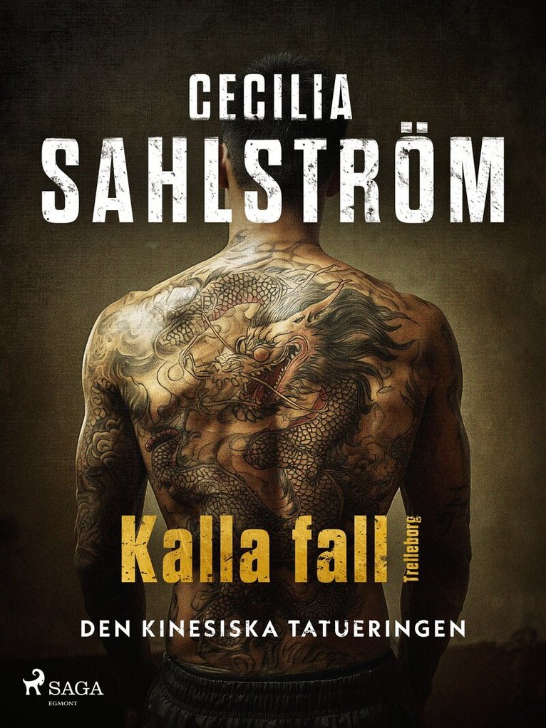 Cecilia Sahlström - Den kinesiska tatueringen, E-bok