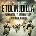 Etulinjoilla Summassa, Ylsommeessa ja Viipurinlahdella