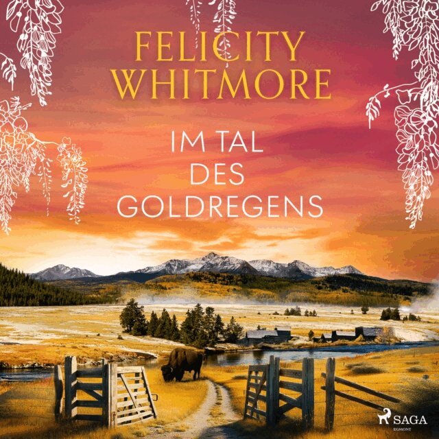 Felicity Whitmore - Im Tal des Goldregens, Ljudbok