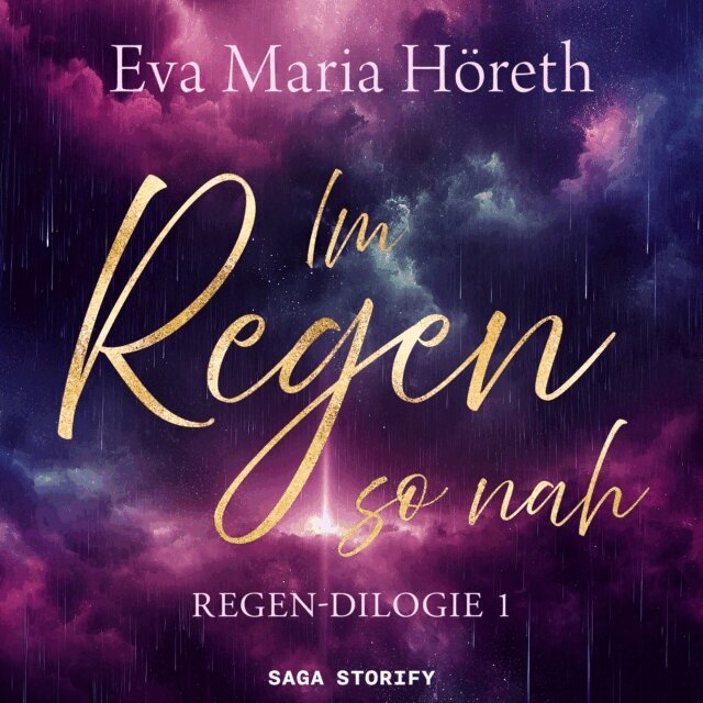 Im Regen so nah (Regen–Dilogie 1)
