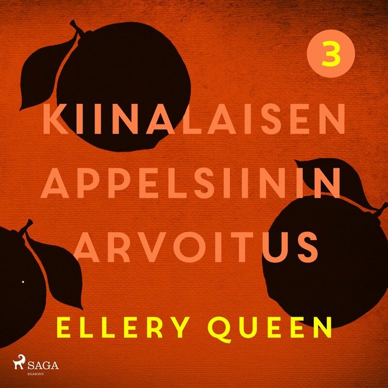 Ellery Queen - Kiinalaisen appelsiinin arvoitus, Ljudbok