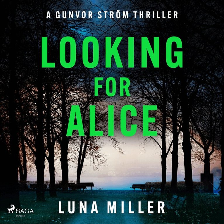 Luna Miller - Looking for Alice: a gritty, fast-paced Nordic Noir thriller, Ljudbok