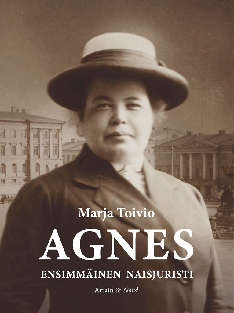 Marja Toivio - Agnes - ensimmäinen naisjuristi, E-bok