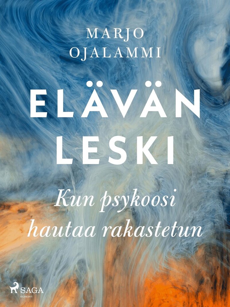 Marjo Ojalammi - Elävän leski – Kun psykoosi hautaa rakastetun, E-bok