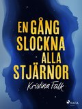 En gng slockna alla stjrnor
