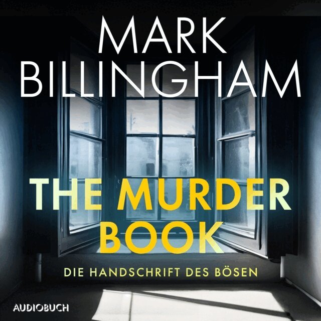 Mark Billingham - The Murder Book – Die Handschrift des Bösen, Ljudbok