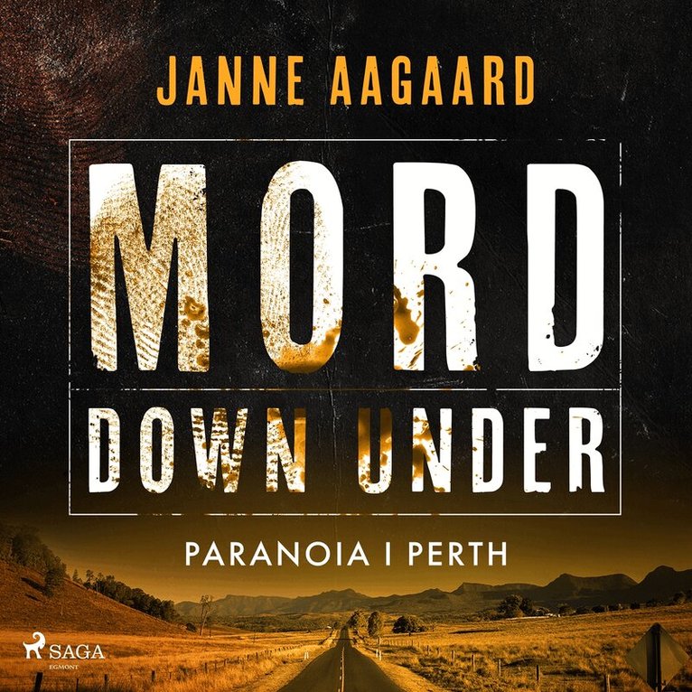 Janne Aagaard - Mord Down Under – Paranoia i Perth, Ljudbok