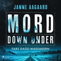 Mord Down Under ? Fars dags-massakern