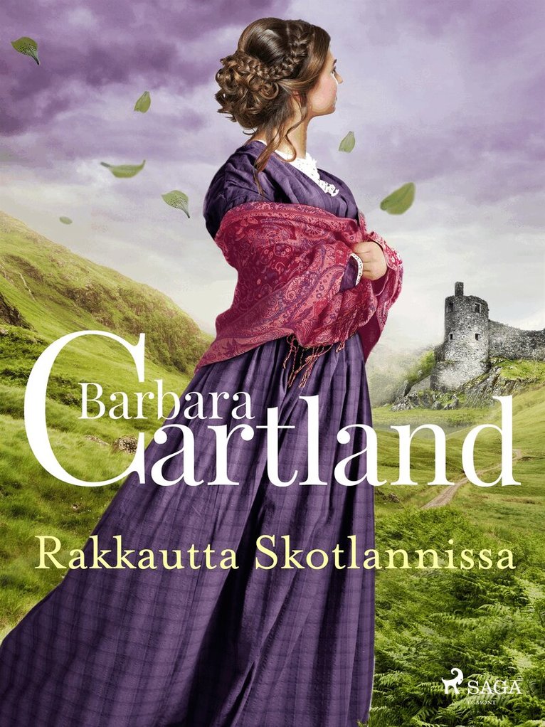 Barbara Cartland - Rakkautta Skotlannissa, E-bok