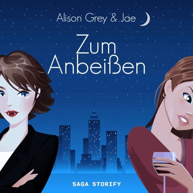 Jae, Alison Grey - Zum Anbeißen (Die Serie mit Biss 1), Ljudbok